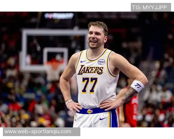 东契奇盛赞詹姆斯合作愉快认为其对湖人当下胜利至关重要